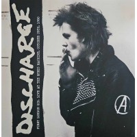 Discharge – First London Gig, Live At The Music Machine, October 28th, 1980